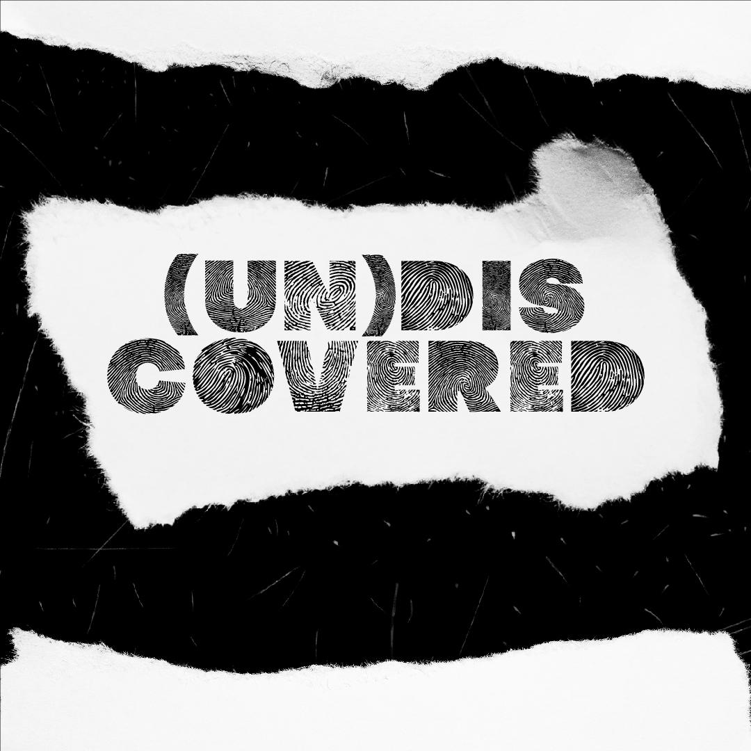 [UN]Discovered